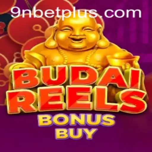 BudaiReelsBonusBuy and 9Nbet: A Comprehensive Guide to an Exciting Slot Game