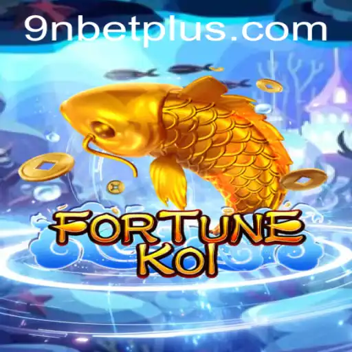 Exploring FORTUNEKOI: A Dive into the Engaging World of 9Nbet's Latest Game