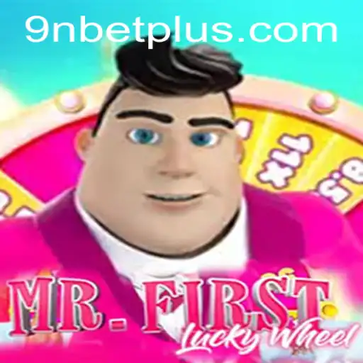 Exploring the Exciting World of MrFirstLuckyWheel with 9Nbet