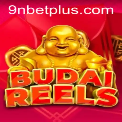 Experience the Thrills of BudaiReels at 9Nbet