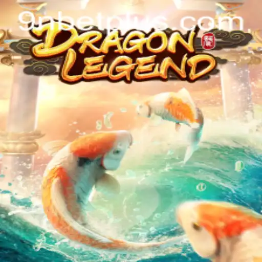 Exploring the Fascinating World of DragonLegend: The Next Gaming Phenomenon with 9Nbet