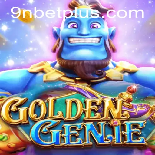 Exploring the Alluring World of GOLDENGENIE on 9Nbet