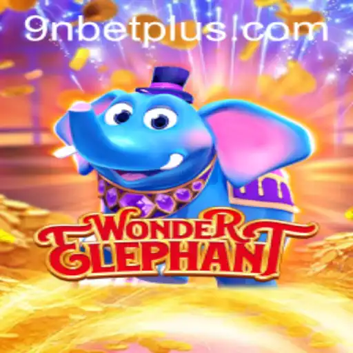 Discover the Magic of WonderElephant: Unveiling the World of 9Nbet Gaming