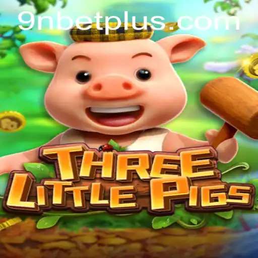 Exploring THREELITTLEPIGS: A Captivating Game by 9Nbet