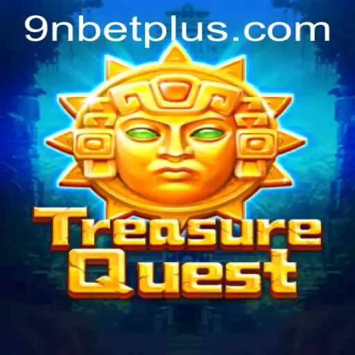 Unraveling the Adventure: A Deep Dive into TreasureQuest and 9Nbet